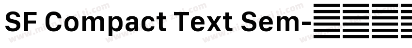 SF Compact Text Sem字体转换